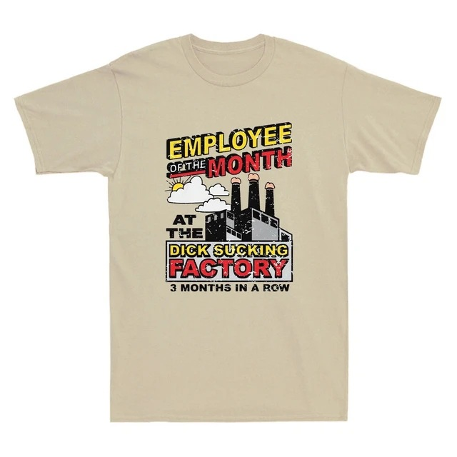 Humorous Factory Slogan Printed Cotton T-Shirt