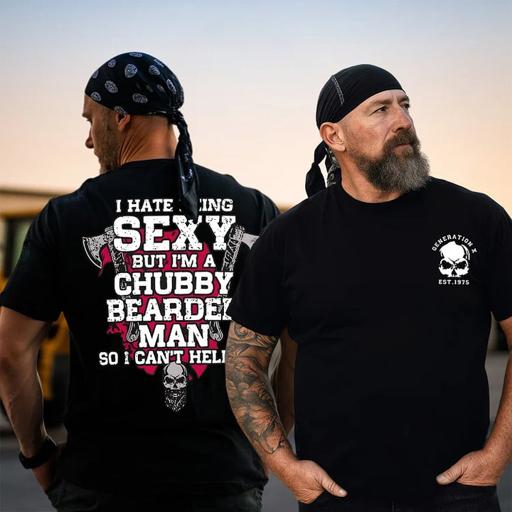 I Hate Being Sexy -Generation X Custom Year Sarcastic Shirt